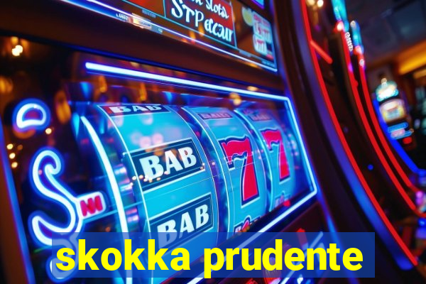 skokka prudente